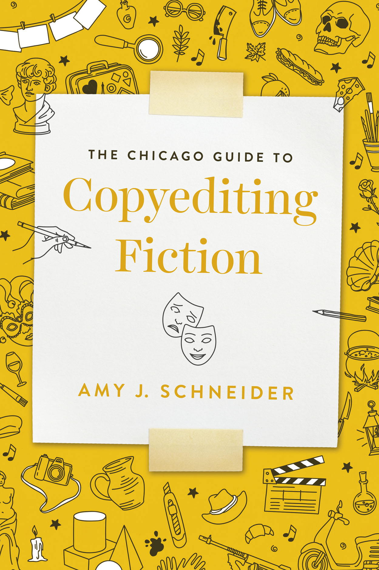 The Chicago Guide to Copyediting Fiction (Chicago Guides to Writing, Editing, and Publishing)