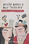Behind Women & Me...