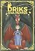 Driks - Volume 1 by Ana Pepper Driks - Volume 1 by Ana Pepper
