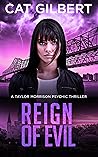 Reign of Evil (The Taylor Morrison Psychic Thrillers Book 7)