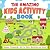 The Amazing Kids Activity Book by JMCG Books