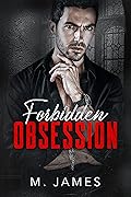 Forbidden Obsession
