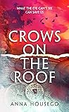 Crows On The Roof