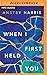 When I First Held You