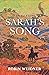 Sarah's Song (Historical Christian Fiction with In-Depth Bibl... by Robin Weidner