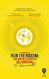 Run The Riddim: T...