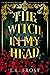 The Witch in My Head (Bathe Me In Red, #6; Hartford Cove, #14)