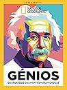 Génios – Os Segredos das Mentes Maravilhosas
