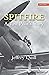 Spitfire: A Test Pilot's Story