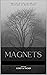 Magnets