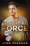 Tactical Force