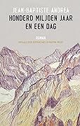 Honderd miljoen jaar en een dag