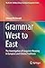 Grammar West to East by Edward McDonald