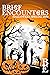 Brief Encounters by Adek Series