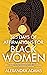 365 Days Of Affirmations For Black Women by Alexandra Adams