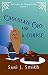 Chocolate Cake and a Corpse by Susi J.  Smith