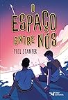 O espaço entre nós