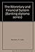 The Monetary and Financial Systems by B. Julian Beecham