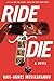 Ride or Die