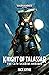 Knight of Talassar: The Cato Sicarius Omnibus (Warhammer 40,000)
