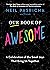 Our Book of Awesome: A Celebration of the Small Joys That Bring Us Together