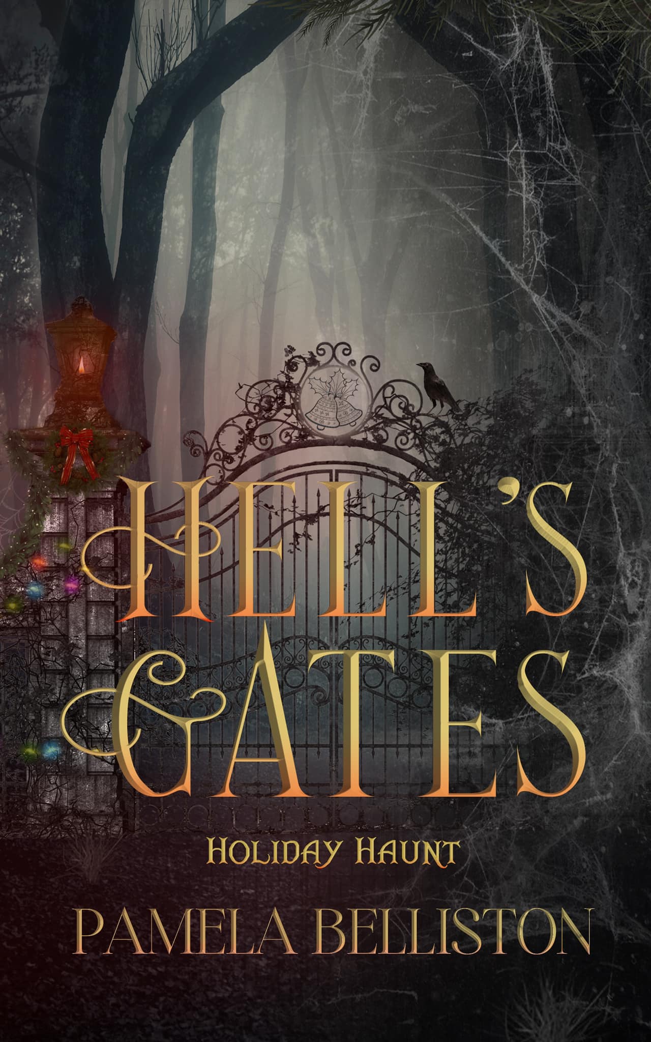 Hell's Gates Holiday Haunt (Hell's Gates Duet, #2)