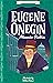Eugene Onegin (Easy Classics) (The Easy Classics Epic Collection)