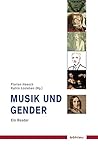 Musik und Gender: Ein Reader