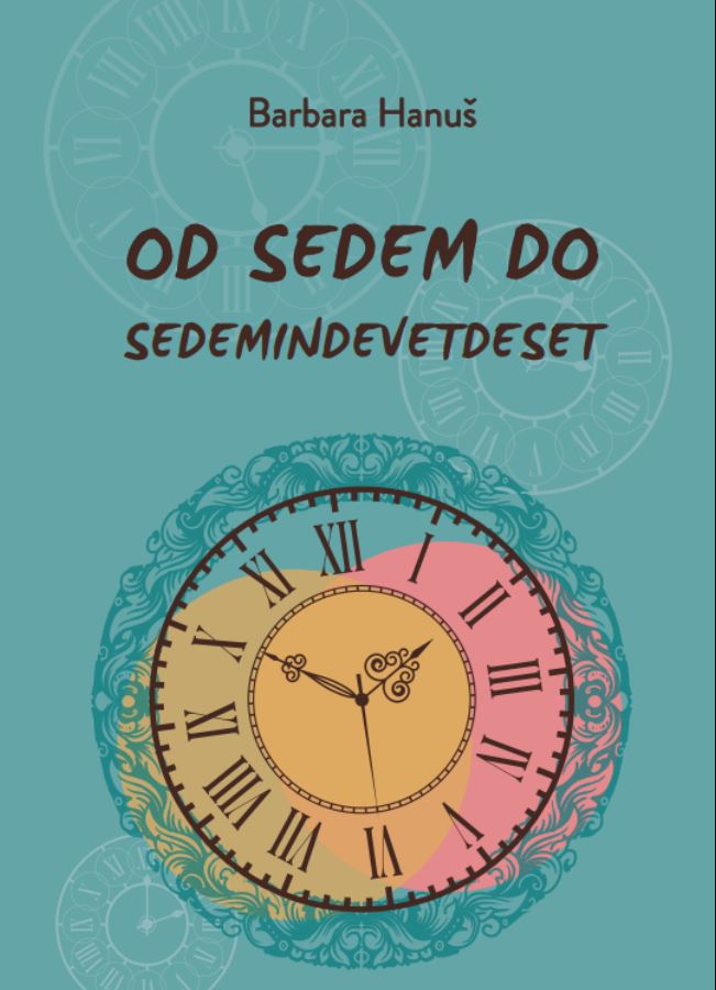 Od sedem do sedemindevetdeset (Paperback)