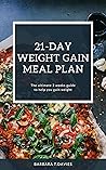 21-Day Weight Gai...