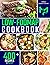 Low-FODMAP Cookbook: 400+ Easy and Delicious Recipes for your Digestive Health. Discover the Recipes that will Drive you to Feel Good Instantly | 30-DAY MEAL PLAN and FOOD LIST Included