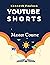 YouTube Shorts Master Course