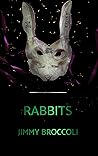 Rabbits