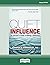 Quiet Influence: The Introvert's Guide to Making a Difference