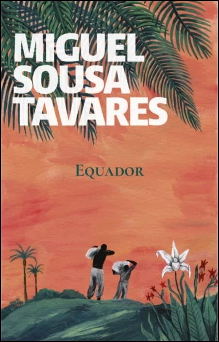 Portada de Equador, de Miguel Sousa Tavares