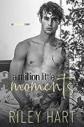 A Million Little Moments