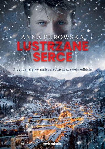 Lustrzane serce (Śnieżysko, #2)