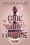 Foul Lady Fortune