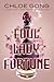 Foul Lady Fortune (Foul Lady Fortune, #1)