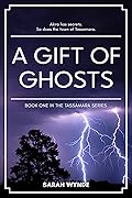 A Gift of Ghosts