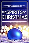 The Spirits of Christmas (Tassamara, #2.5) The Spirits of Christmas (Tassamara, #2.5)