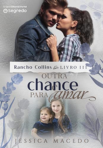 Outra chance para amar (Rancho Collins, #3)