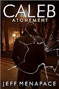 Caleb: Atonement