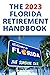 The 2023 Florida Retirement...