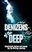 Denizens of the Deep: Illus...