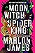 Moon Witch, Spider King (The Dark Star Trilogy #2)