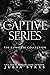 Captive Series: The Complete Collection (Captive, #1-1.5,2,3,4-6)