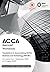 FIA Business and Technology FBT (ACCA F1): Workbook