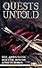 Quests Untold! by Teel James Glenn