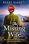 The Missing Wife by Kerry  Barrett